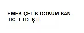 Emek Çelik Döküm San. Tic. Ltd. Şti.